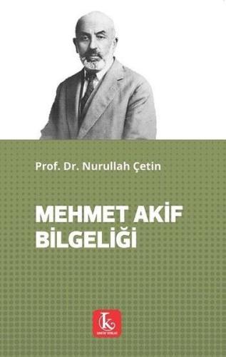 Mehmet Akif Bilgeliği