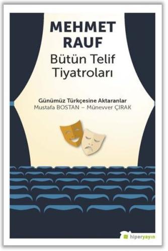 Mehmet Rauf Bütün Telif Tiyatroları | Kitap Ambarı