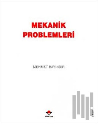 Mekanik Problemleri