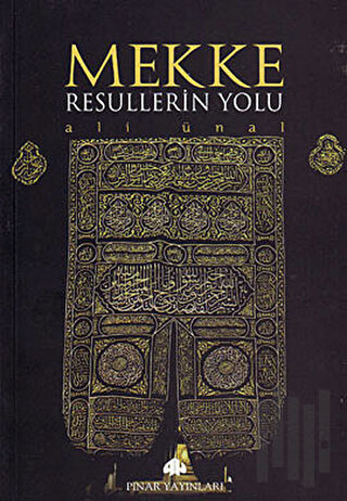 Mekke Resullerin Yolu