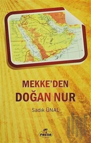 Mekke'den Doğan Nur
