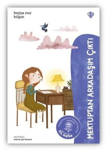 Mektuptan Arkadaşım Çıktı Hz. Hafsa | Kitap Ambarı