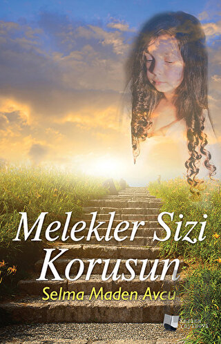 Melekler Sizi Korusun