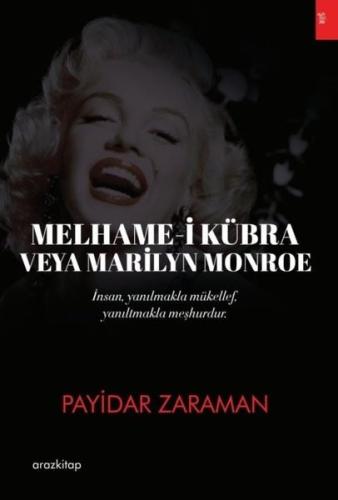 Melhame-i Kübra Veya Marilyn Monroe | Kitap Ambarı