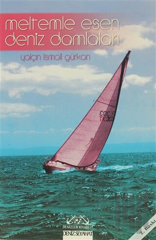 Meltemle Esen Deniz Damlaları