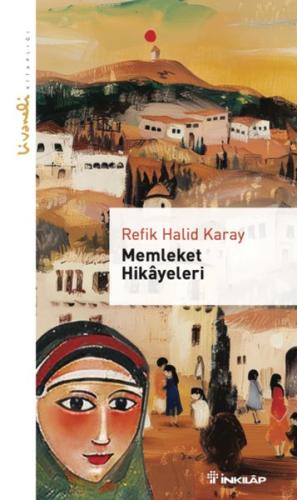 Memleket Hikayeleri - Livaneli Kitaplığ | Kitap Ambarı