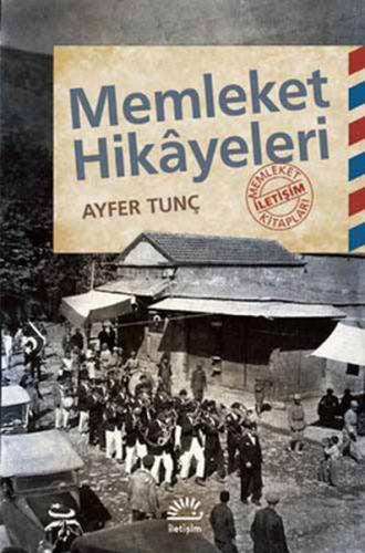 Memleket Hikayeleri | Kitap Ambarı