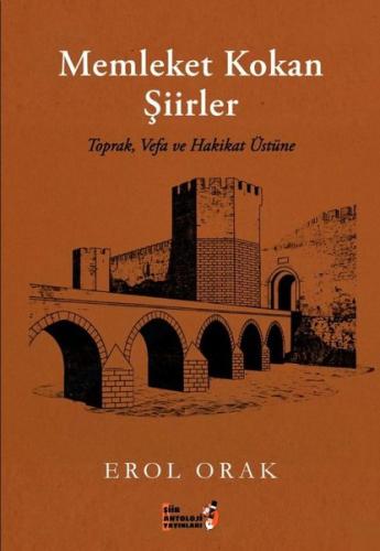 Memleket Kokan Şiirler - Toprak Vefa ve Hakikat Üzerine