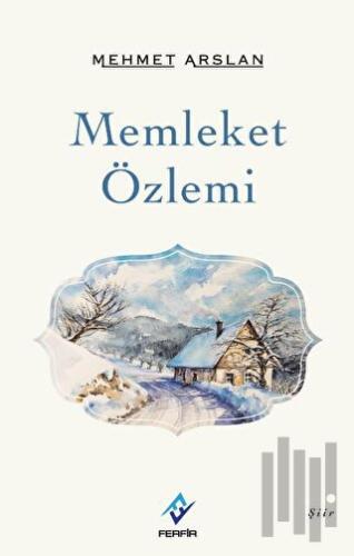 Memleket Özlemi | Kitap Ambarı