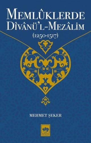 Memlûklerde Dîvânü'l-Mezâlim