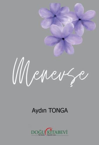 Menevşe | Kitap Ambarı