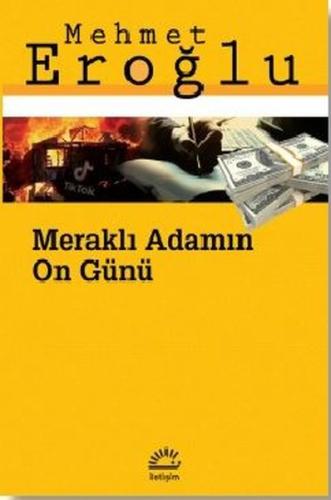 Meraklı Adamın On Günü