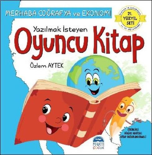 Merhaba Coğrafya ve Ekonomi Yazılmak İsteyen Oyuncu Kitap - 21.Yüzyıl Seti