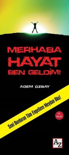 Merhaba Hayat Ben Geldim! | Kitap Ambarı