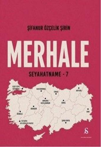 Merhale - Seyahatname 7