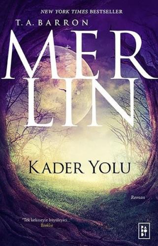 Merlin 4 - Kader Yolu