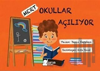 Mert - Okullar Açılıyor