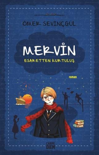 Mervin 2-Esaretten Kurtuluş