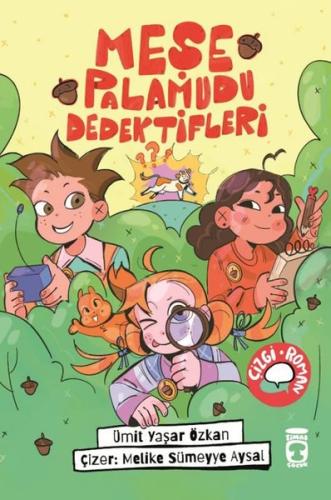 Meşe Palamudu Dedektifleri | Kitap Ambarı