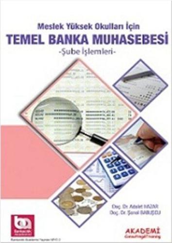 Meslek Yüksek Okulları için Temel Banka Muhasebesi