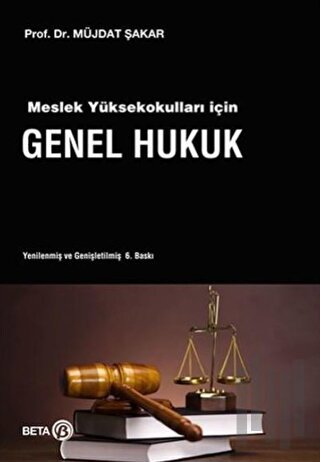 Meslek Yüksekokulları İçin Genel Hukuk