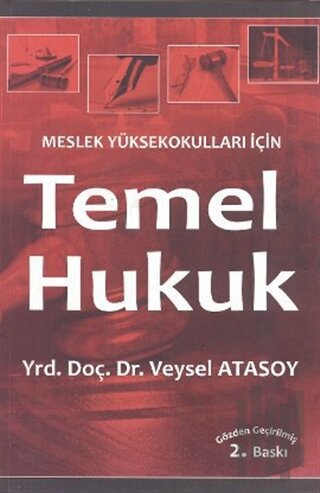 Meslek Yüksekokulları İçin Temel Hukuk
