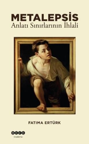Metalepsis - Anlatı Sınırlarının İhlali