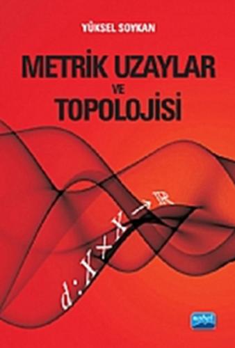 Metrik Uzaylar ve Topolojisi | Kitap Ambarı
