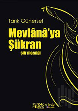 Mevlana’ya Şükran