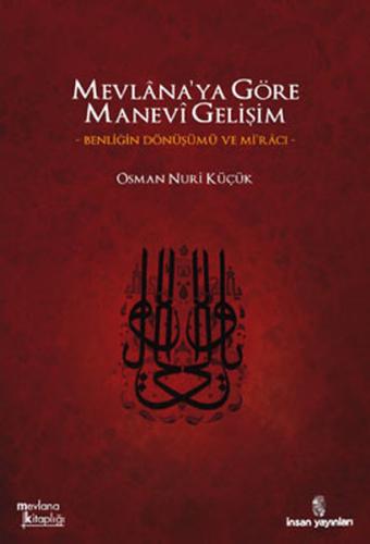 Mevlana'ya Göre Manevi Gelişim