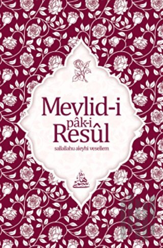 Mevlid-i Pak-i Resul (Osmanlıca) | Kitap Ambarı
