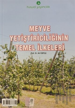 Meyve Yetiştiriciliğinin Temel İlkeleri