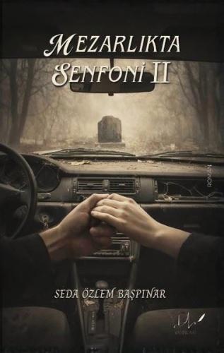 Mezarlıkta Senfoni 2