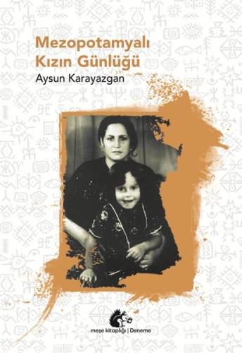 Mezopotamyalı Kızın Günlüğü