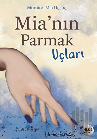 Mia'nın Parmak Uçları