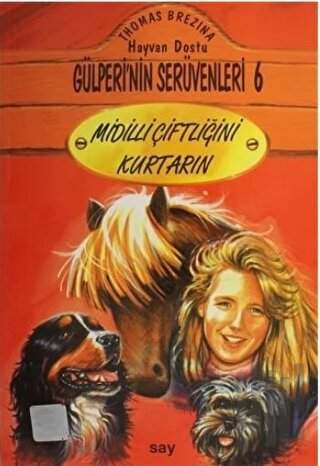 Midilli Çiftliğini Kurtarın - Gülperi'nin Serüvenleri 6 | Kitap Ambarı