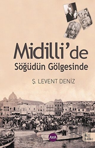 Midilli’de Söğüdün Gölgesinde | Kitap Ambarı
