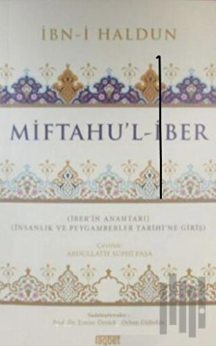 Miftahu’l-İber - İnsanlık ve Peygamberler Tarihine Giriş | Kitap Ambar