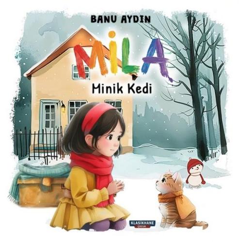 Mila - Minik Kedi Renkli Resimli 3 - 9 Yaş