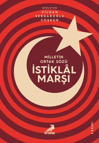 Milletin Ortak Sözü: İstiklal Marşı | Kitap Ambarı