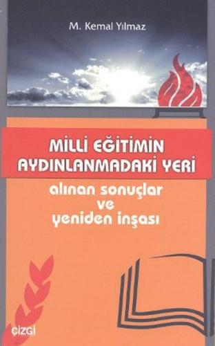 Milli Eğitimin Aydınlanmadaki Yeri - Alınan Sonuçlar ve Yeniden İnşası