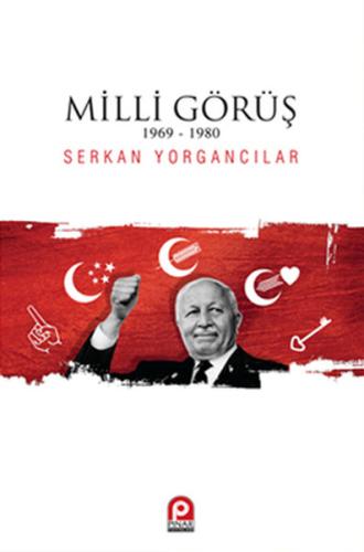 Milli Görüş 1969-1980