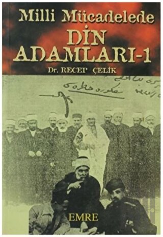 Milli Mücadelede Din Adamları -1