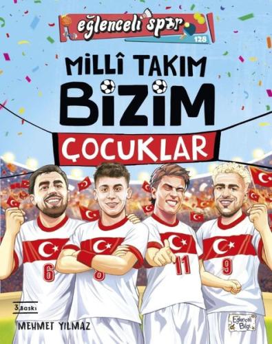 Milli Takım Bizim Çocuklar - Eğlenceli Spor