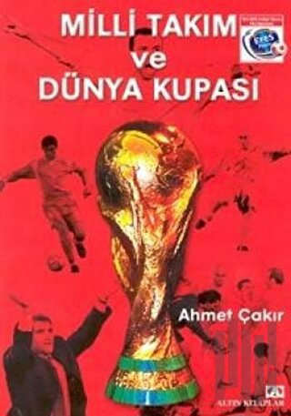 Milli Takım ve Dünya Kupası