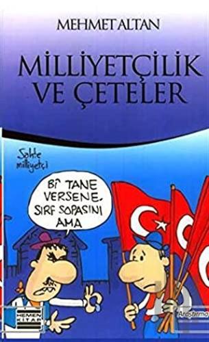 Milliyetçilik ve Çeteler