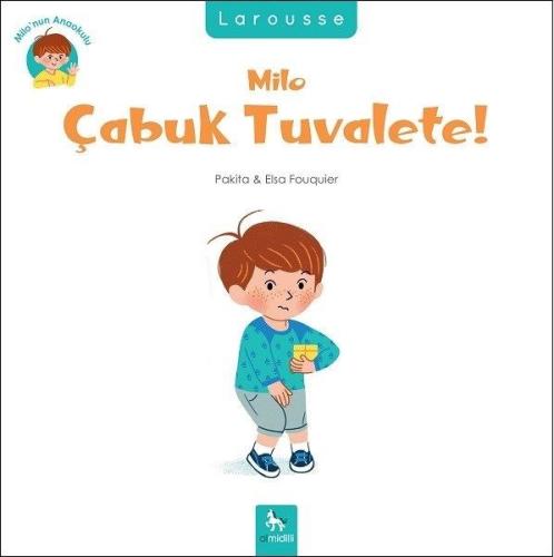Milo Çabuk Tuvalete!