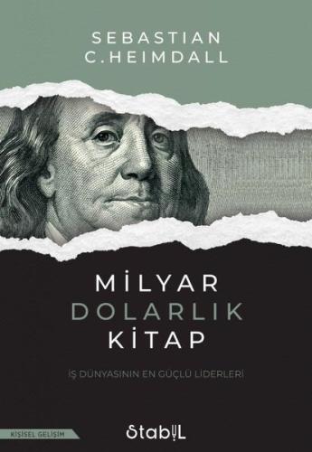 Milyar Dolarlık Kitap - İş Dünyasının En Güçlü Liderleri | Kitap Ambar