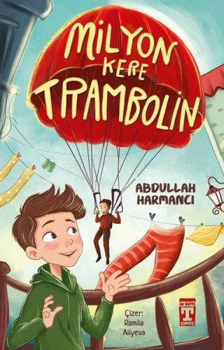 Milyon Kere Trambolin | Kitap Ambarı