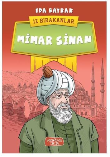 Mimar Sinan-İz Bırakanlar